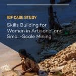 Case study on women in artisanal and small scale mining